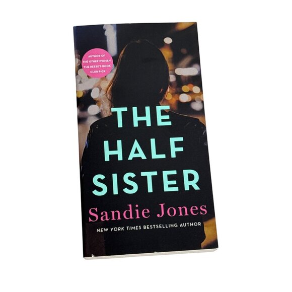 The Half Sister by Sandie Jones Domestic Thriller Suspense Mystery Novel - Picture 1 of 5